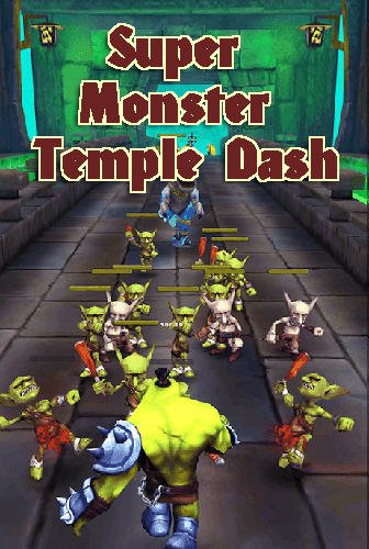 game pic for Super monster temple dash 3D